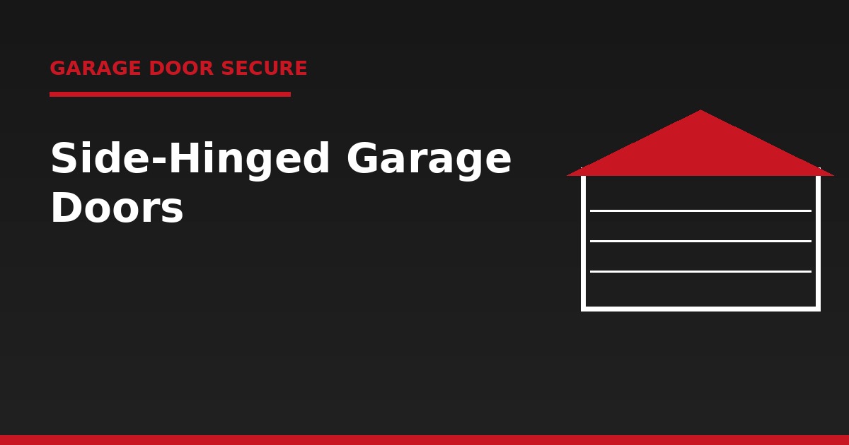 Side-hinged garage doors - Garage Door Secure